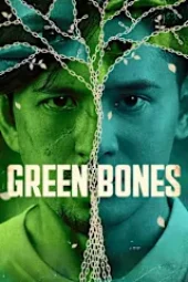 green bones 2024