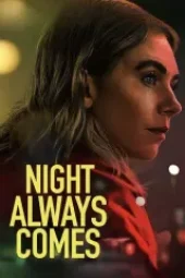night-always-comes